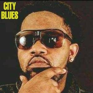 CITY BLUES (FED UP)