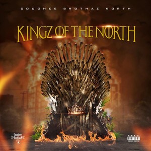 Kingz of the North (Explicit)