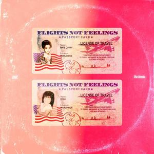 FLIGHTS NOT FEELINGS (feat. Nate Curry) [REMIX]