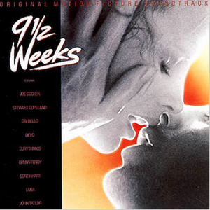 9 1/2 Weeks [SOUNDTRACK]