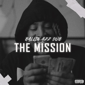 The Mission (Explicit)