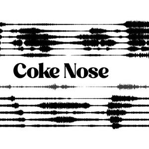 Coke Nose (feat. DJ Borolas|Explicit)