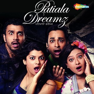 Patiala Dreamz (Original Motion Picture Soundtrack)