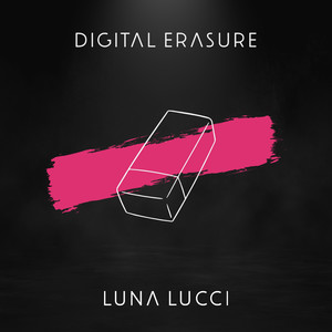Digital Erasure (Explicit)