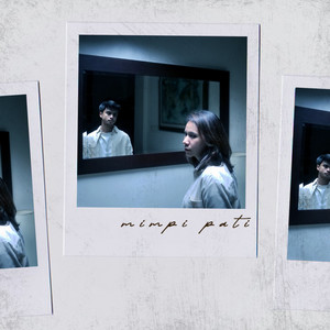 mimpi pati (feat. Bagas Fatah)