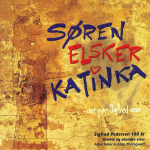 Søren Elsker Katinka