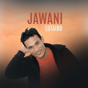 Jawani lutaibu