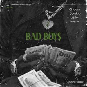Bad boys (feat. Jaydee, Mayron & Uzifer) (Explicit)