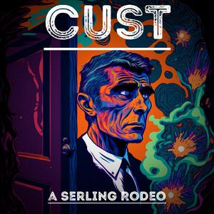 A Serling Rodeo