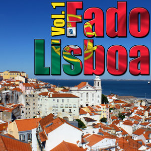 Fado Lisboa, Vol. 1