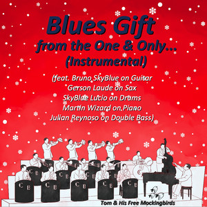 Blues Gift from the One & Only (Instrumental)