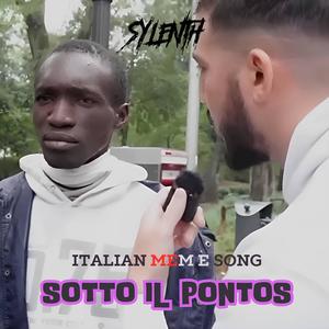 Sotto il Pontos (Italian Meme Song) [Explicit]