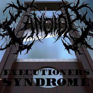 Executioners Syndrome (Explicit)