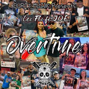 Overtime (feat. J.O.E) (Explicit)