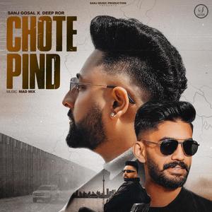 Chote Pind (Explicit)