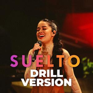 Suelto "Sarai Rivera" (Version Drill)