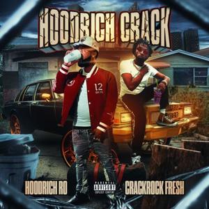 HoodRich Crack (Explicit)