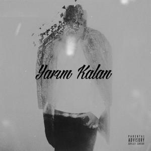 Yarım Kalan (feat. ZEMO) [Explicit]