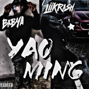 Yao Ming (feat. BabyA2100) (Explicit)