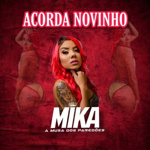 Acorda Novinho (Explicit)