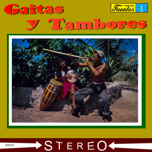 Gaitas y Tambores