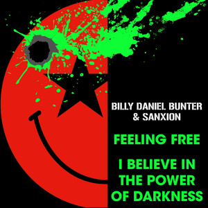 Feeling Free / I Believe In The Power Of Darkness