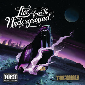 Live From The Underground (Explicit)