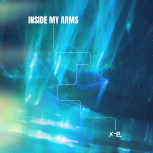 Inside My Arms