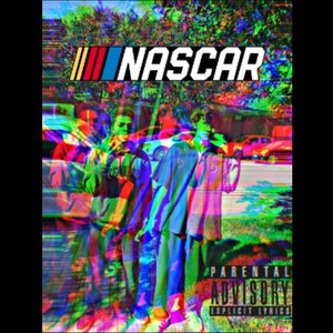 Nascar(feat. DoubleX) (Explicit)