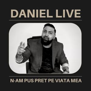 N-am pus pret pe viata mea