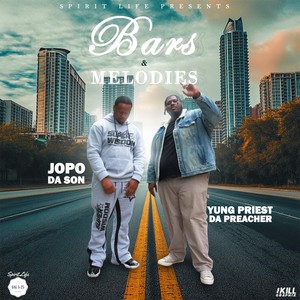 Spirit Life: Bars and Melodies (Explicit)