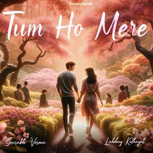 Tum Ho Mere (Explicit)