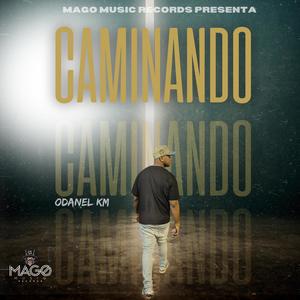 Caminando (feat. mago music records & El De La Jm) (Explicit)