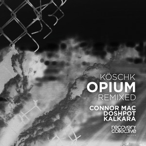 Opium (Connor Mac Remix)