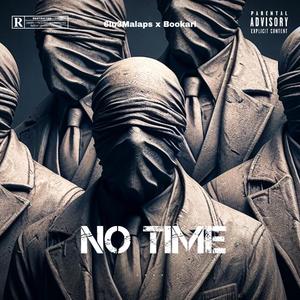 No Time (Explicit)