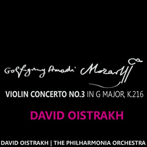 Mozart: Violin Concerto No. 3 in G Major, K. 216