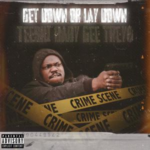 Get Down or Lay Down (Explicit)