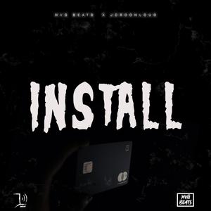 Install (feat. Jordon Loud)
