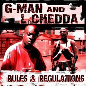 G-MAN & L-CHEDDA 
