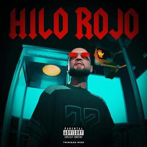 Hilo rojo (feat. Fire On The Beat) [Explicit]