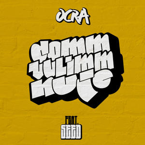 Comm' Vulimm' Nuje(feat. Seed) (Explicit)