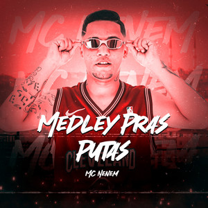 Medley Pras Putas (Explicit)
