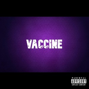 Vaccine (Explicit)