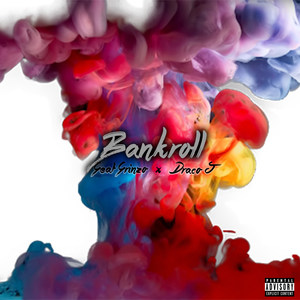 Bankroll (Explicit)