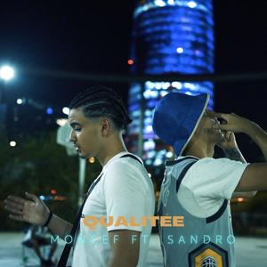 Qualitée (feat. Sandro) [Explicit]