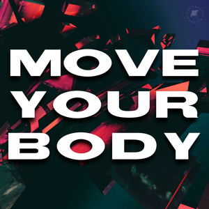 Move Your Body