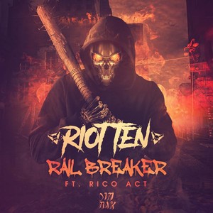 Rail Breaker(feat. Rico Act) (Clean Mix)