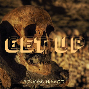 Get Up (Explicit)