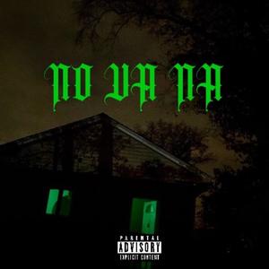 No Va Na (feat. Foxxi) [Explicit]