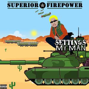 Superior Firepower (Explicit)